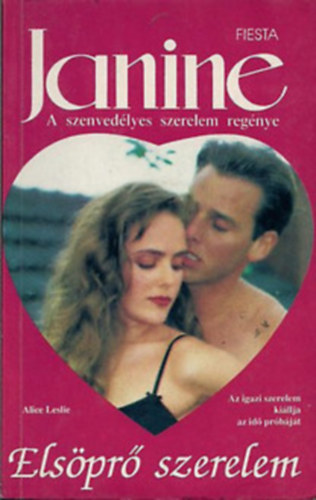 Leslie - Hoag - Swan - Carnaby - Rold - 5 db Janine könyv: Elsöprő szerelem - Egy gyenge pillanat - A boldogság ígérete - Szerelem a luxushajón - Az enyém leszel!