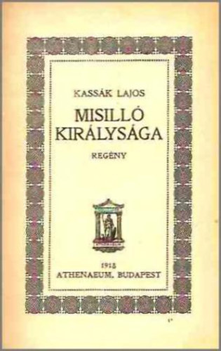 Kassk Lajos - Misill kirlysga (I. kiads)