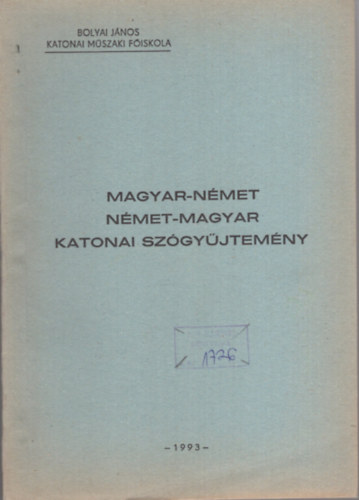 Magyar-német, német-magyar katonai szógyűjtemény