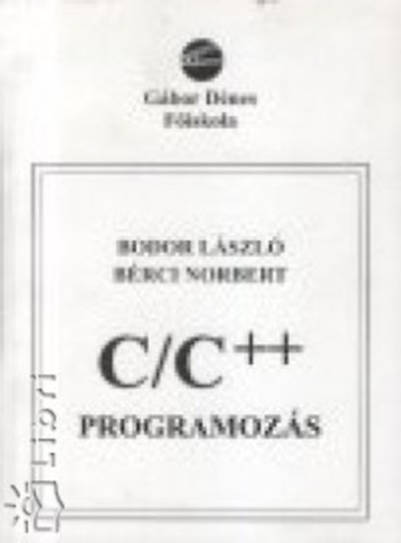 Bodor Lszl - C/C++ programozs
