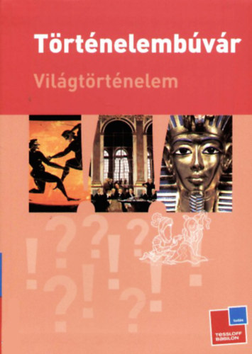 Rainer Köthe - Történelembúvár (világtörténelem)