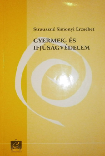 Strauszn Simonyi Erzsbet - Gyermek- s ifjsgvdelem