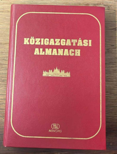 Dr. Dudás Ferenc - Dr. Hazafi Zoltán - Közigazgatási Almanach
