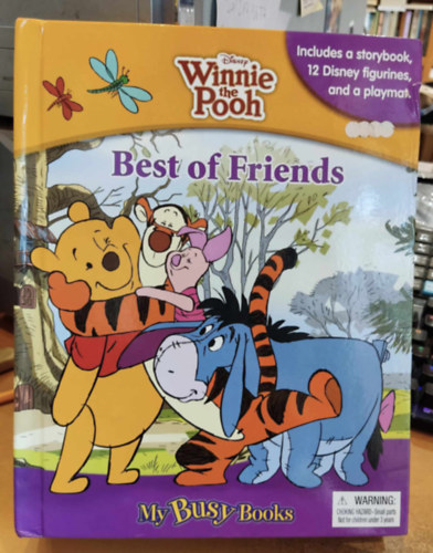 My Busy Books - Disney: Winnie the Pooh - Best of Friends - meseknyv, 12 jtkfigura, kiterthet vzll htholdas pagony trkp