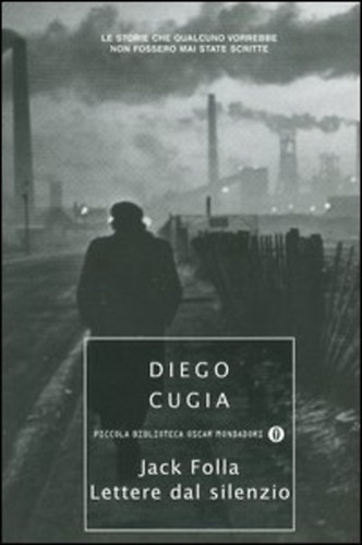 Diego Cugia - Jack Folla - Lettere dal silenzio
