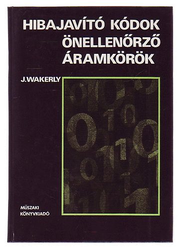 Wakerly J. - Hibajav�t� k�dok �nellen�rz� �ramk�r�k