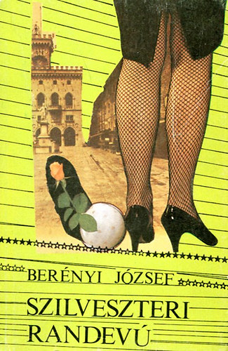 Bernyi Jzsef - Szilveszteri randev