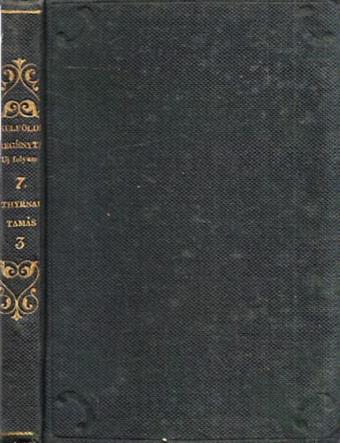 Palzown� - Thyrnau Tam�s III. (�j K�lf�ldi Reg�nyt�r VII. k�tet)