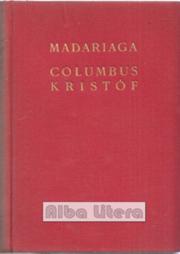 Salvador De Madariaga - Columbus Kristf