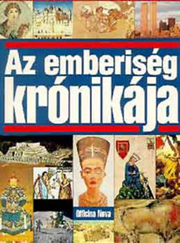 Kardi Ilona  (szerk.) - Az emberisg krnikja