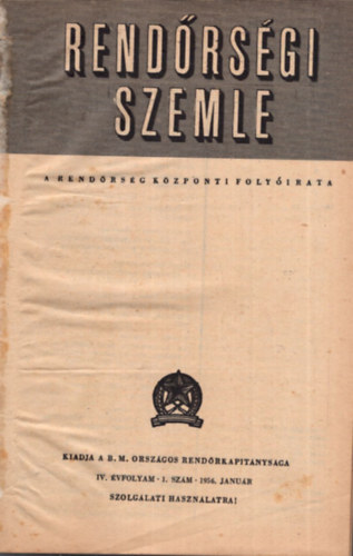 Bonyhdi Lszl - Rendrsgi Szemle 1956. vfolyam 1-10. szm (janurtl oktberig, egybektve)