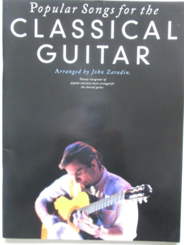 John Zaradin - Popular songs for the classical guitar