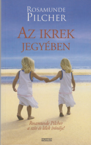 Rosamunde Pilcher - Az Ikrek jegyben