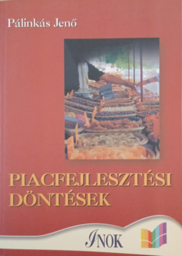 Dr. P�link�s Jen� - Piacfejleszt�si d�nt�sek