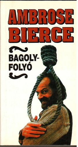 Ambrose Bierce - Bagolyfoly