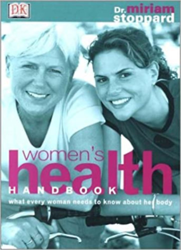 Miriam Stoppard - Women's Health Handbook