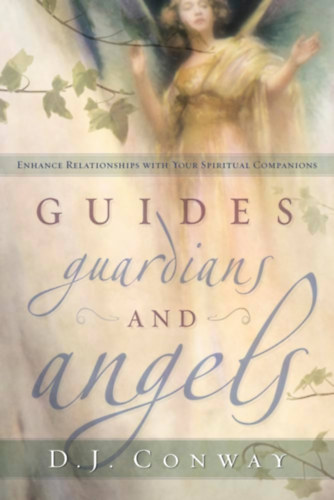 D.J. Conway - Guides guardians and angels