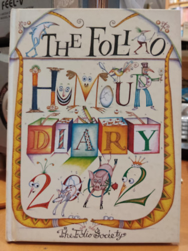 Clare Mackie - The Folio Humour Diary 2002 (The Folio Society: London)