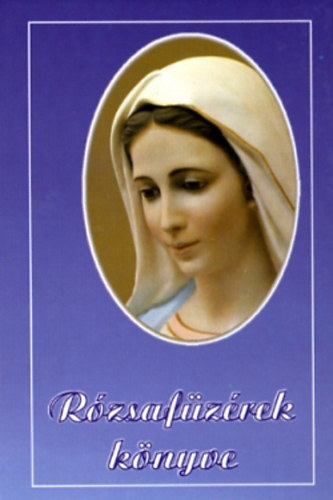 R�zsaf�z�rek k�nyve