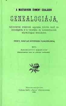 Szongott Kristf - A magyarhoni rmny csaldok genealgija