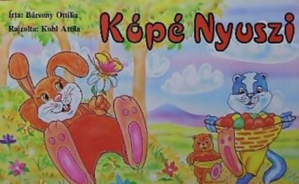 Kohl Attila Brsony Ottilia - Kp nyuszi