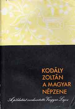 Kodly Zoltn - A magyar npzene