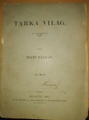 Szab� K�lm�n - Tarka Vil�g