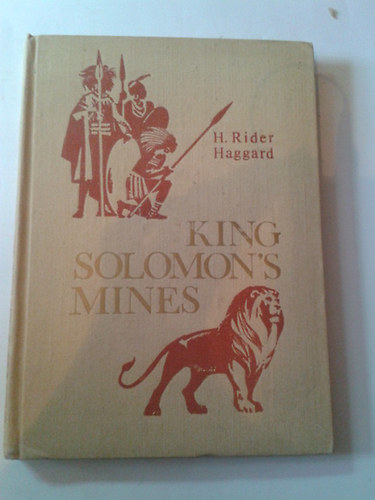 H. Rider Haggard - King Solomon's mines