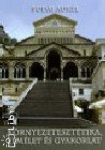 Budai Aurl - Krnyezeteszttika, elmlet s gyakorlat