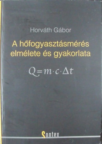 Horv�th G�bor - A h�fogyaszt�sm�r�s elm�lete �s gyakorlata