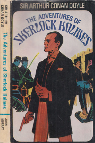 Sir Arthur Connan Doyle - The Adventures of Sherlock Holmes