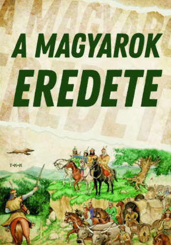 Nemere Istvn - A magyarok eredete