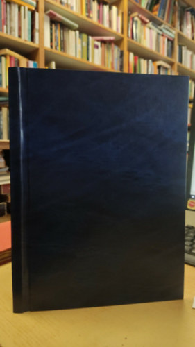 Sárhidai Gyula, Polgár László, Gibás Andor, Rév Pál, Pecsők József Winkler László - A történetirás módszerei - üzemtörténetírás