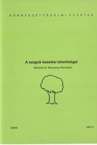 Markn dr. Monostory Bernadett - A szagok kezelsi lehetsgei