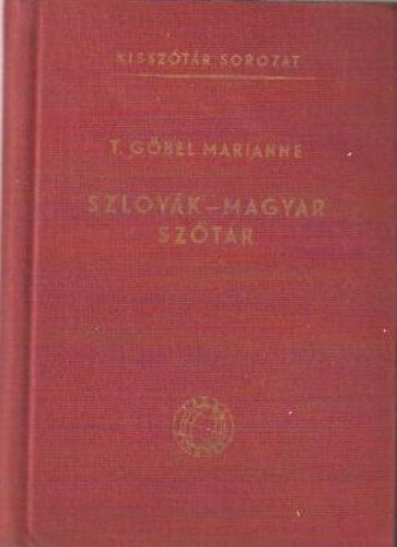 T. Gbel Marianne - Szlovk-magyar kissztr