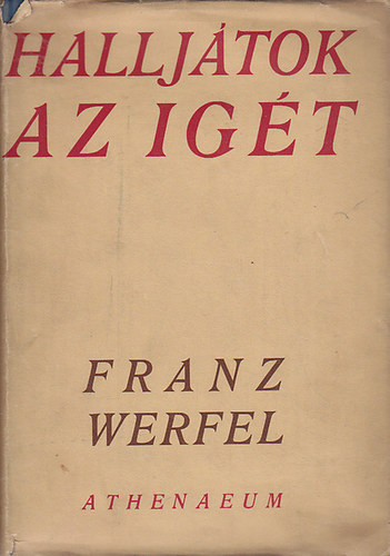 Franz Werfel - Hallj�tok az ig�t