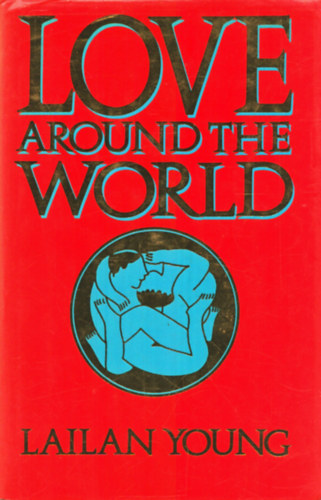 Lailan Young - Love around the world