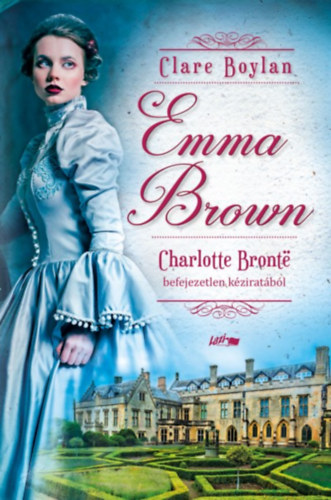 Clare, Charlotte Bront� Boylan - Emma Brown
