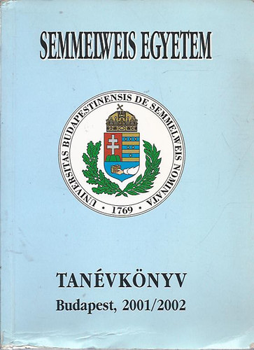 Semmelweis egyetem tan�vk�nyv 2001/2002