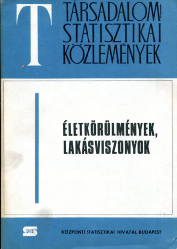 Lakatos - Nagy - Varga - Vajda - Ujvry - Zelenay - - letkrlmnyek, laksviszonyok