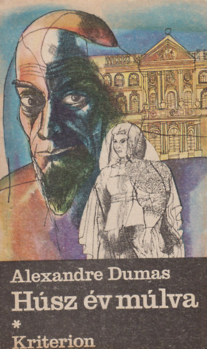 Alexandre Dumas - Hsz v mlva I-II.