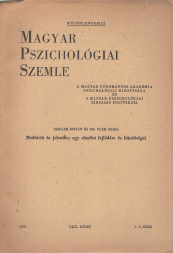 Plh Csaba Czigler Istvn - Medici s jelents: egy elmlet fejldse s lehetsgei