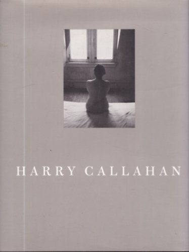 Sarah Greenough - Harry Callahan