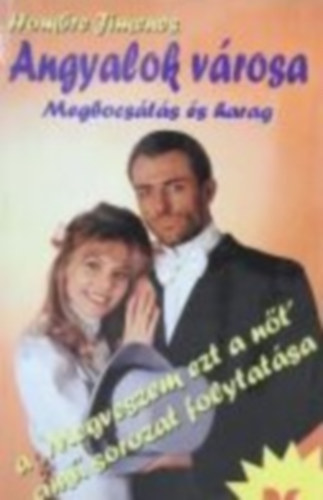 Jimenes Hombre - Angyalok vrosa 26. Megbocsts s harag