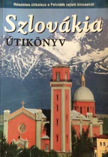Ss Judit-Farkas Zoltn - Szlovkia tiknyv