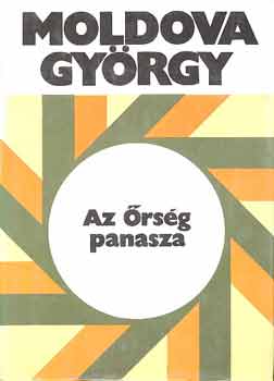 Moldova Gyrgy - Az rsg panasza