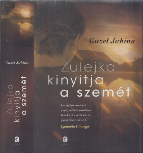 Guzel Jahina - Zulejka kinyitja a szemt