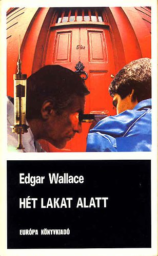 Edgar Wallace - H�t lakat alatt