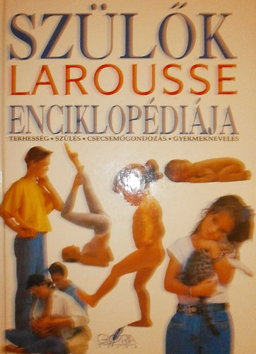 Gl�ria Kiad� - Sz�l�k Larousse enciklop�di�ja