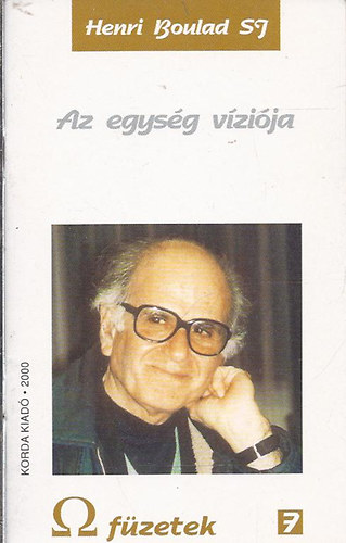 Henri Boulad SJ - Az egysg vzija